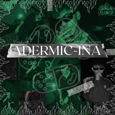 ADERMIC-INA (feat. DAMY) - Single