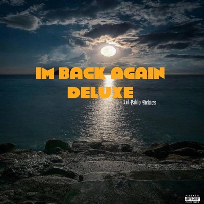 I'm Back Again (Deluxe)