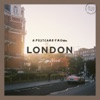 A Postcard from London - EP