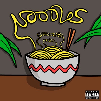 Noodles (feat. Attiko) - Single
