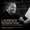 Brussels Philharmonic, Dirk Brossé & Laurence Rosenthal