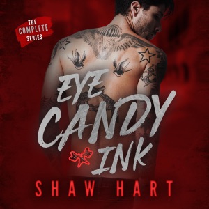 Eye Candy Ink: The Complete Series (Unabridged)