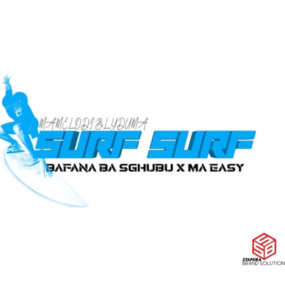 Surf(Bafana ba Sghupu & Ma easy) - Single
