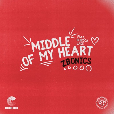 Middle of My Heart (feat. Rebecca Jade) - Single