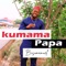 Kumama Papa - BisiManuel lyrics