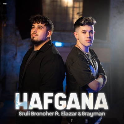 Hafgana (feat. Elazar & Grayman) - Single
