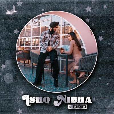 Ishq Nibha - Single