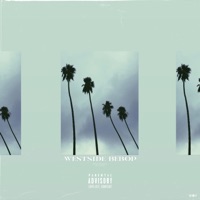 Westside Bebop (feat. Blak Tha Map) - Single - Rize