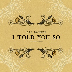 I Told You So - Single