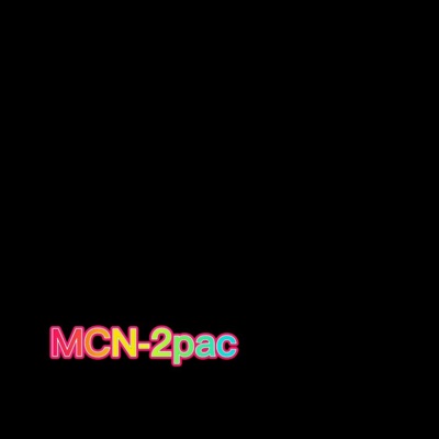 MCN-2pac - Single