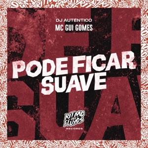 Pode Ficar Suave