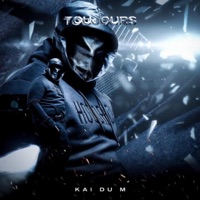 Toujours - Single - Kai Du M