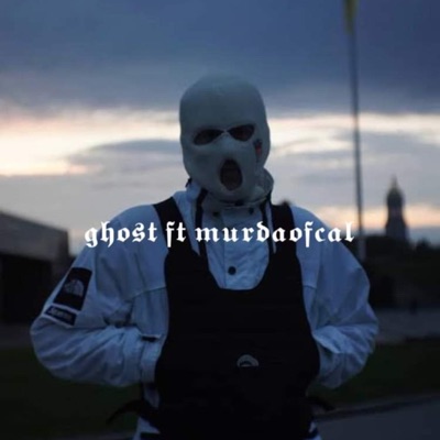 Ghost (feat. Murda of Cal) - Single
