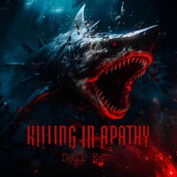 Doll Eyes - Single - Killing In Apathy