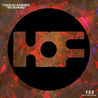 No Boring - Single (Extended Mix) - Single - Charles Ramirez