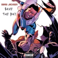 Save the Day - Single - Obasi Jackson