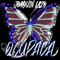 Ocupada (feat. Joaquín Lazo) - Single - High On Music