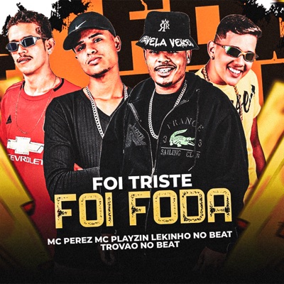 Foi Triste Foi Foda - Single