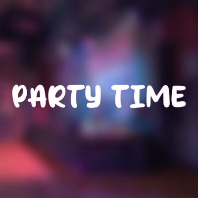 Party Time (feat. Slump Kxd) - Single