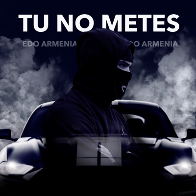 Tu No Metes - Single