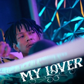 MY LOVER (feat. NICECNX & 1ST) Macho StillHigh