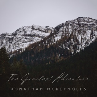 Jonathan McReynolds The Greatest Adventure
