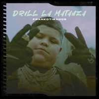 Drill La Matanza - Single - frankotirador