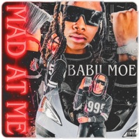 Mad At Me - Single - Babii MOE