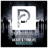 Wanderers - Single - Akade & Thimlife