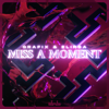 Miss A Moment - Grafix & Elipsa