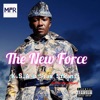 The New Force (feat. Siaw Sikanii & K.S.A) [2024 Remastered] - Single