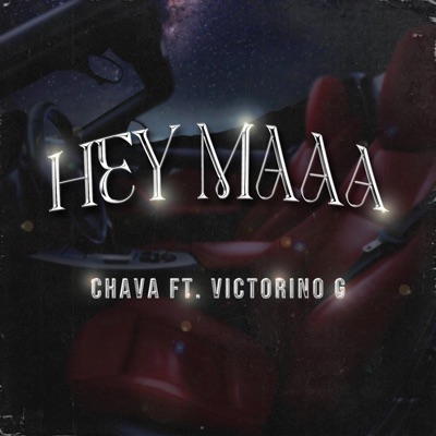 Hey Maaa (feat. Victorino G) - Single