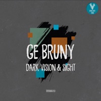 Dark Vision & Sight - Single - Ge Bruny