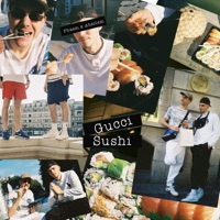 Gucci Sushi - EP - Phasm & Absolem