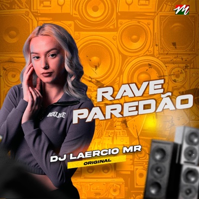 Rave Paredão (Som do Carnaval 2024) - Single