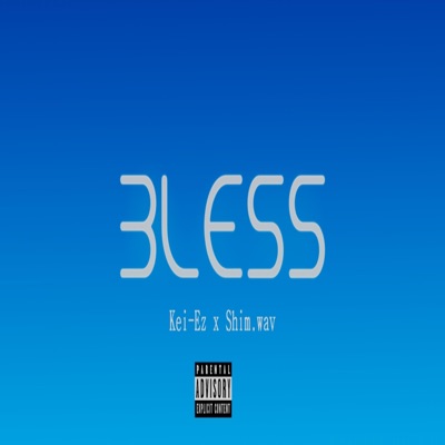 Bless - Single