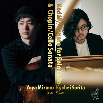 Kodály/Sonata for Solo Cello & Chopin/Cello Sonata