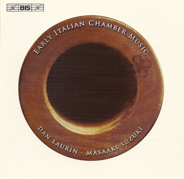 Early Italian Chamber Music - Works for Recorder and Basso Continuo