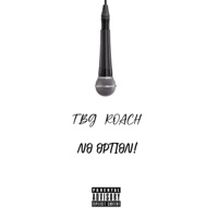 No Option - Single - Tbg Roach