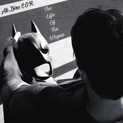 The Life of the Wayne