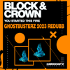 You Started This Fire (Ghostbusterz 2023 Redubb) - Block & Crown