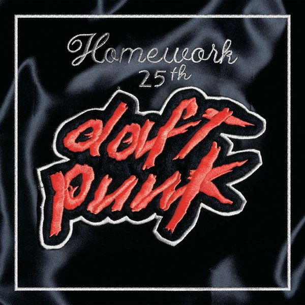 Homework (25th Anniversary Edition) - Album by Daft Punk