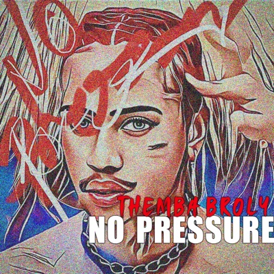 No Pressure (feat. Da Real Gimic) - Single