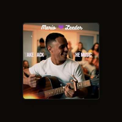 Escucha a Mario Leeder, mira vídeos musicales, lee la biografía, consulta fechas de giras y mucho más.