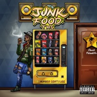 JunkFood: THC (The Hunger Continues) - Chuck Paradi$e