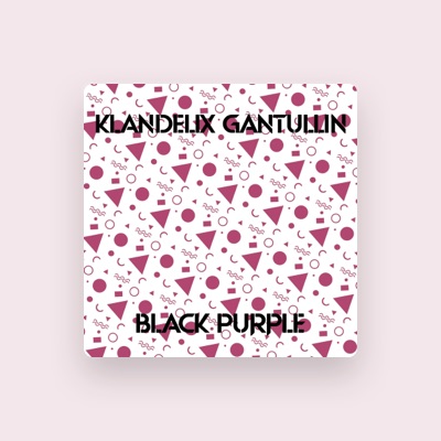 Listen to Klandelix Gantullin, watch music videos, read bio, see tour dates & more!