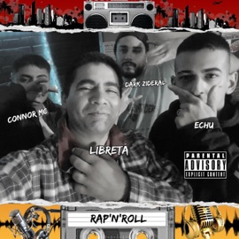 Rap'n'Roll (feat. Connor mc, Libreta & Echu) Dark Zideral
