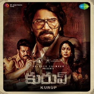 Kurup (Original Motion Picture Soundtrack) - EP
