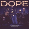 Dope - Single