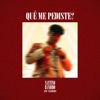 Qué Me Pediste? - Single